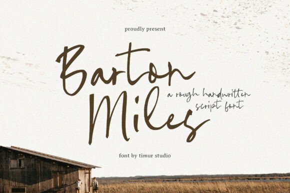 Barton Miles: A Rough Handwritten Script Font for Authentic Design